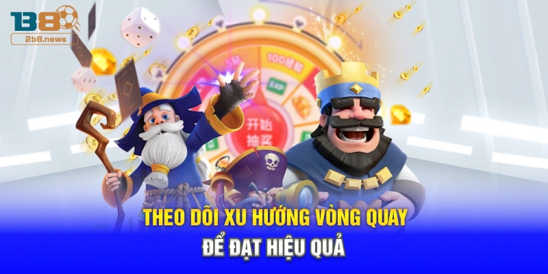 Theo dõi xu hướng vòng quay để đạt hiệu quả