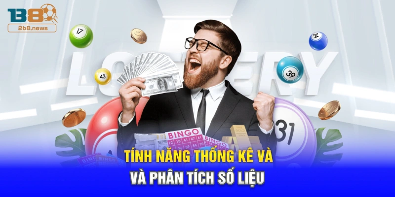 Tính năng thống kê và phân tích số liệu